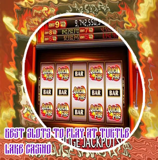 Best slots to play at turtle lake casino