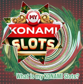 My konami slots