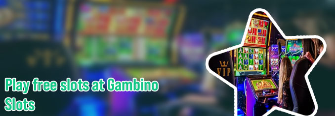 Play free slot machines online