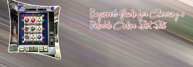 Reliable online slots